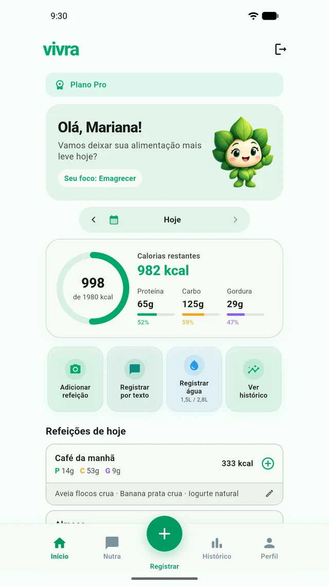 Tela inicial do VIVRA: 998 calorias consumidas de uma meta de 1980, barras de proteína, carbo e gordura, e as refeições do dia listadas